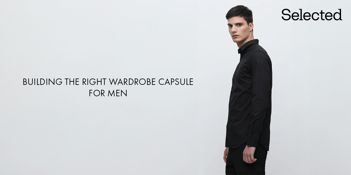 How to Build a Timeless Capsule Wardrobe for Men